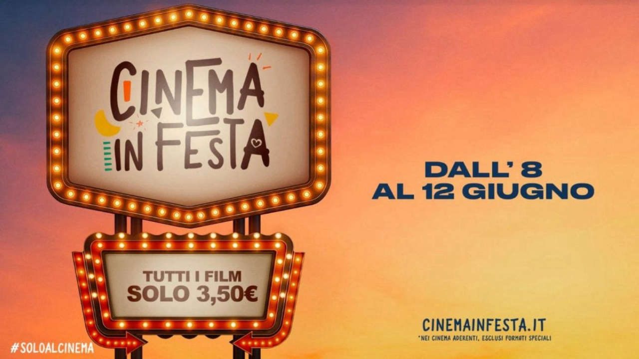 Cinema in Festa 2025: dal 8 al 12 giugno l’occasione imperdibile per tornare al cinema a soli 3,50 euro!
