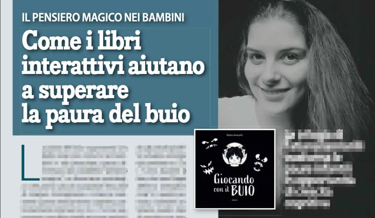 Libri Interattivi di Tatiana Iannarilli: Trasformare la Paura del Buio in Crescita per i Bambini