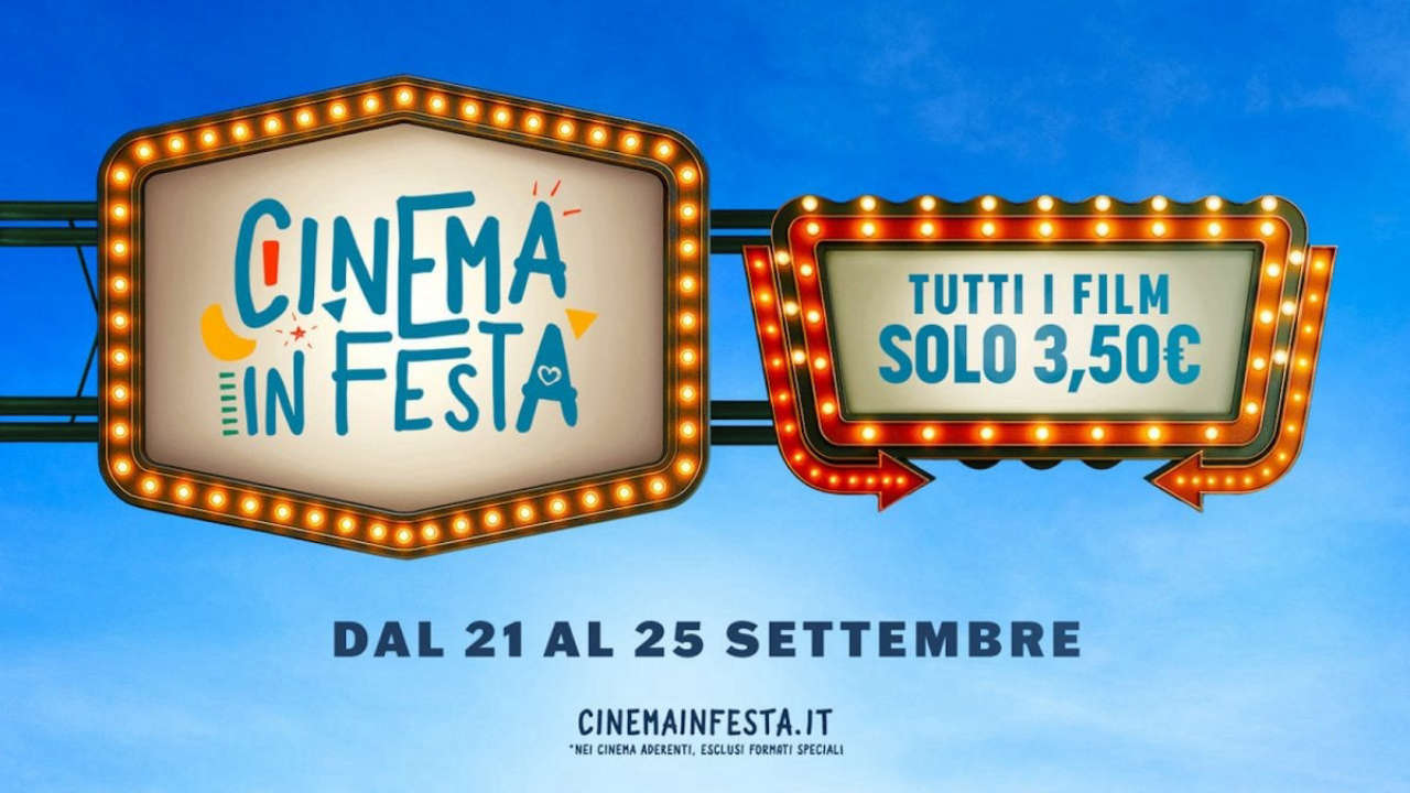 Cinema in Festa dal 21 al 25 settembre: biglietti a soli 3,50 euro per tutti i film